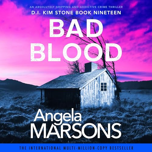 Bad Blood by Angela Marsons @WriteAngie @JanCramervoice @bookouture